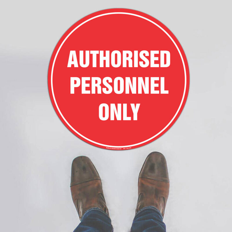 Authorised Personnel Only Floor Sign