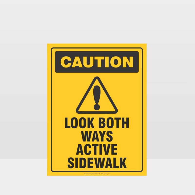 Caution Look Both Ways Active Sidewalk Sign