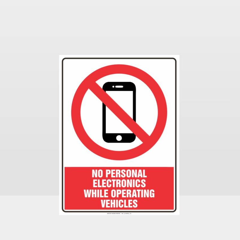 No Personal Electronics While Operating Vehicle Sign