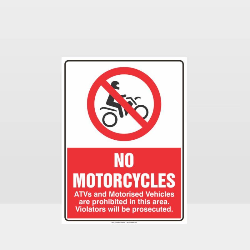 Prohibition No Motorcycles Sign