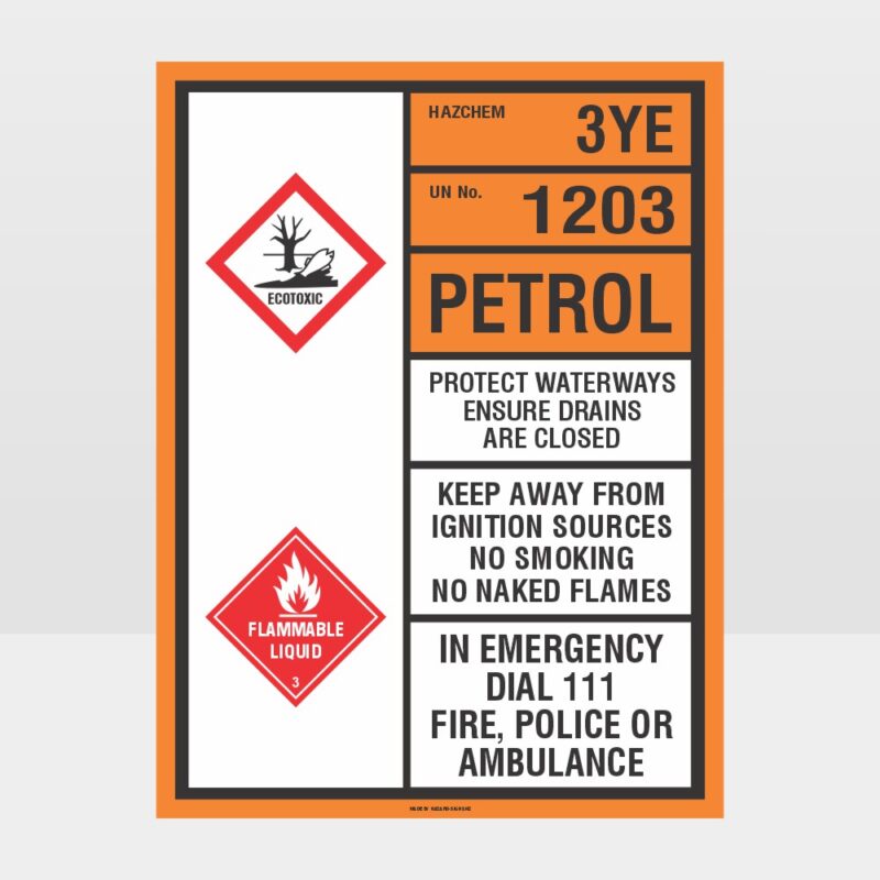 3YE 1203 Petrol HAZCHEM Sign