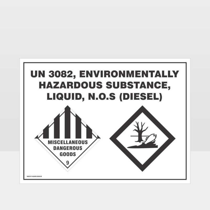 UN 3082 Environmentally Hazardous Liquid Diesel Sign