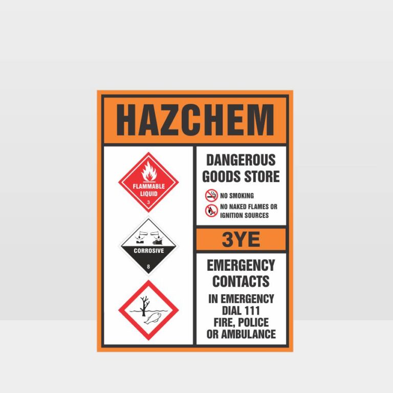 Dangerous Goods Store Hazchem Sign Hazardous Signs Hazard Signs Nz