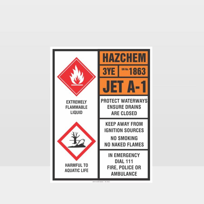 3YE 1863 Jet A-1 HAZCHEM Sign