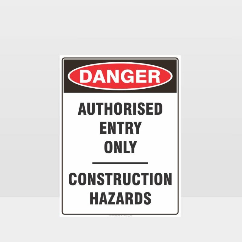 Danger Construction Hazards Sign - Danger Signs - HAZARD SIGNS NZ