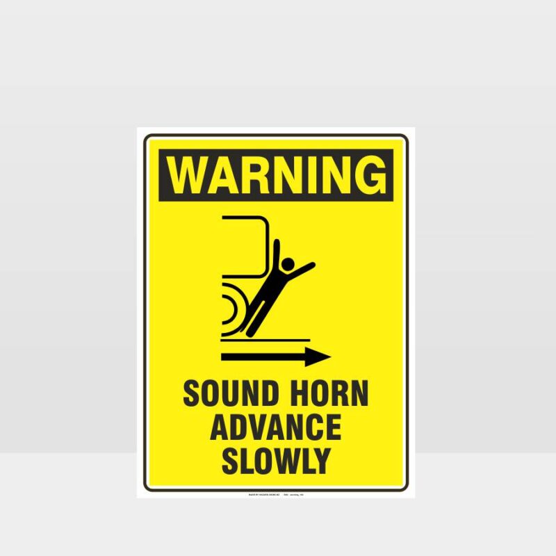 Warning Sound Horn Advance Slowly Sign