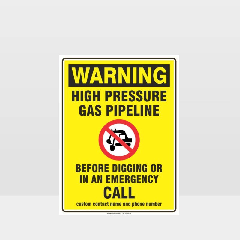 Warning High Pressure Gas Pipeline Sign