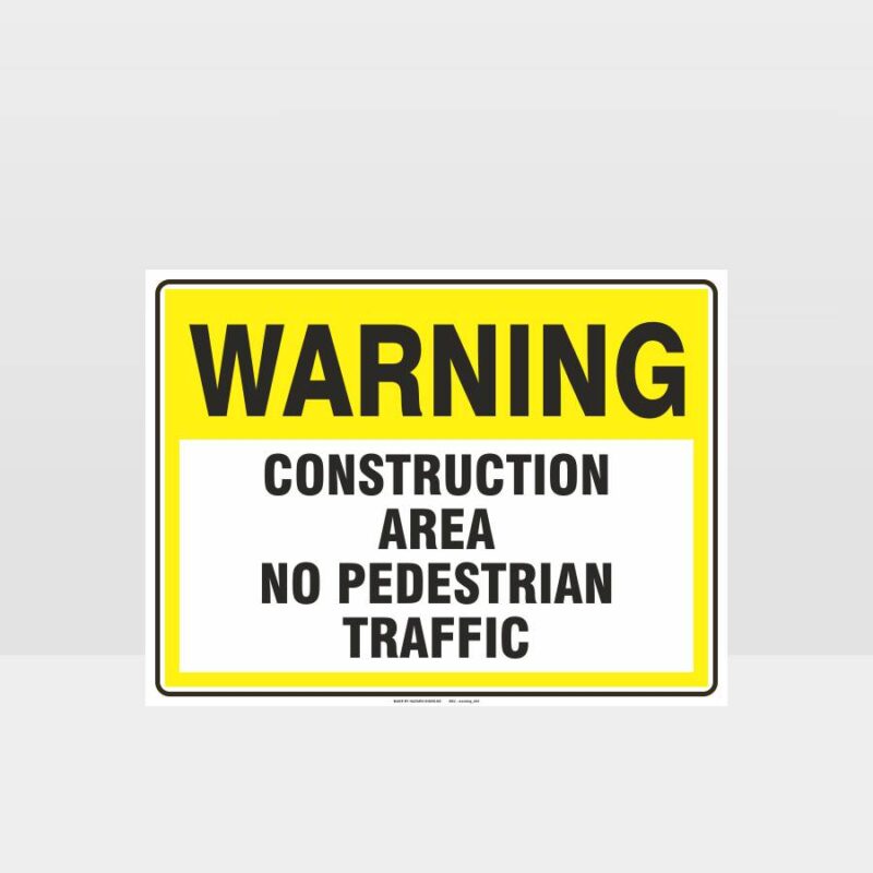 Warning Construction Area Sign