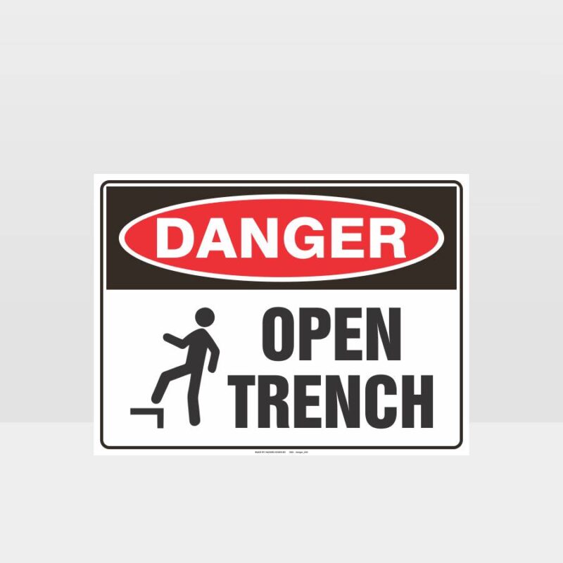 Danger Open Trench Sign