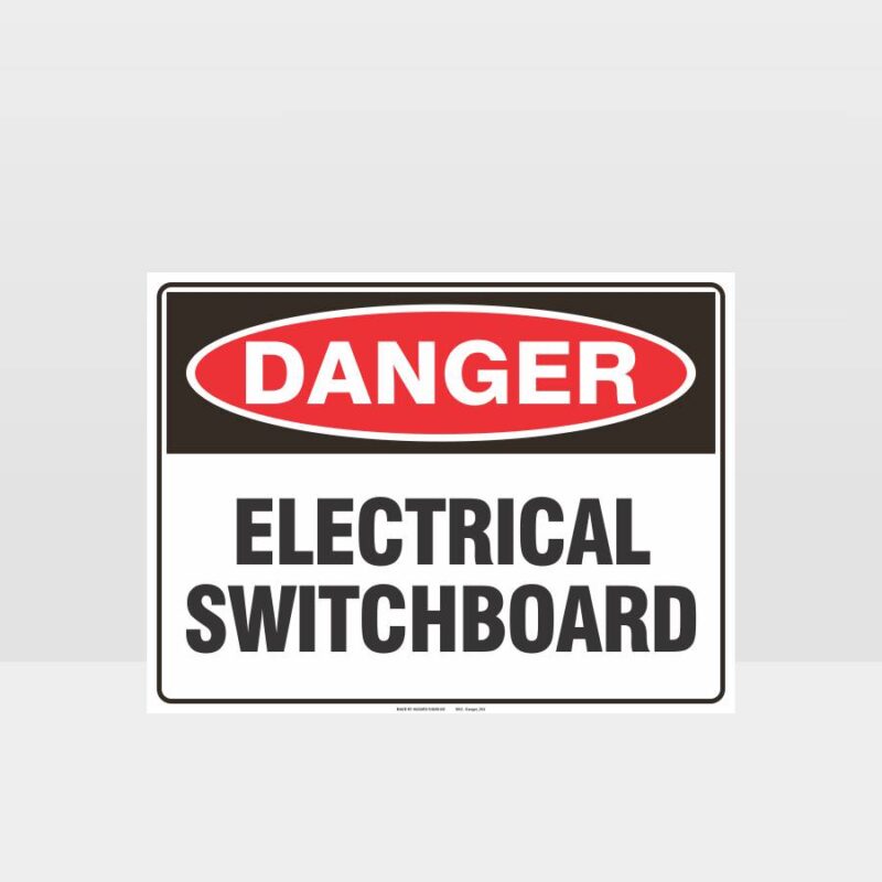 Danger Electrical Switchboard Sign