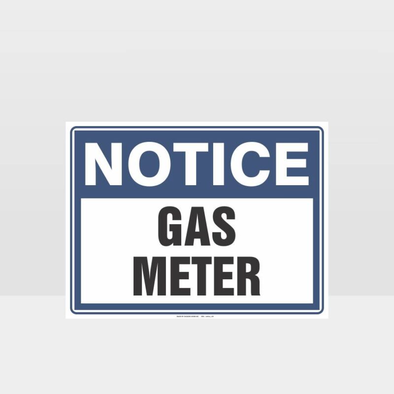 Notice Gas Meter Sign