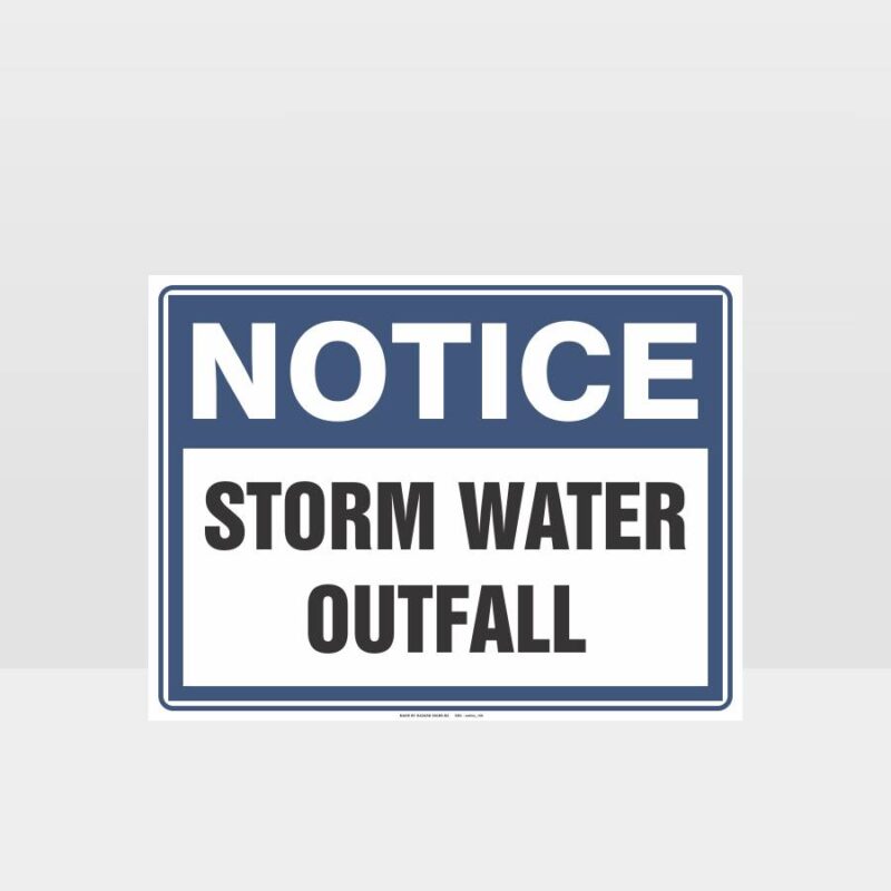 Notice Storm Water Outfall Sign