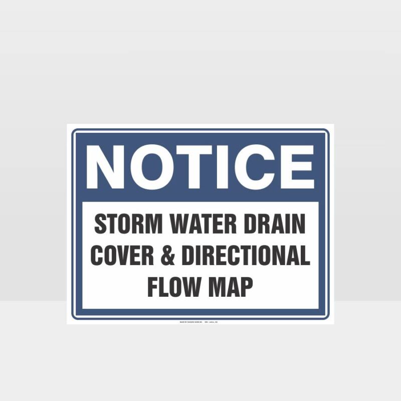 Notice Storm Water Drain Cover Sign