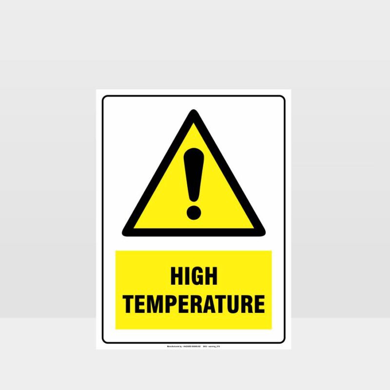 Warning High Temperature Sign