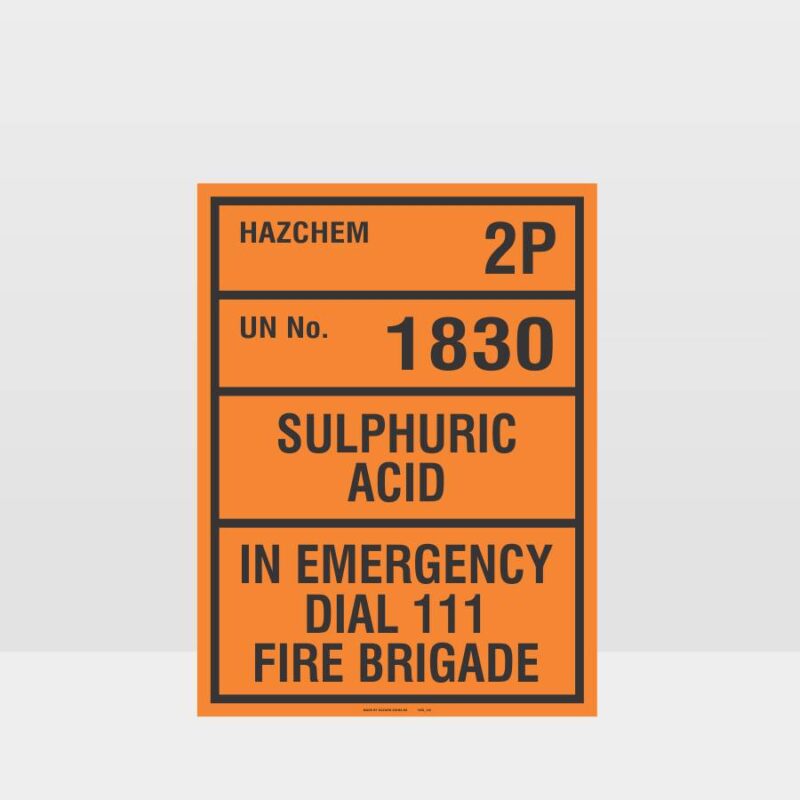 HAZCHEM 2P Un No. 1830 Sulphuric Acid Sign