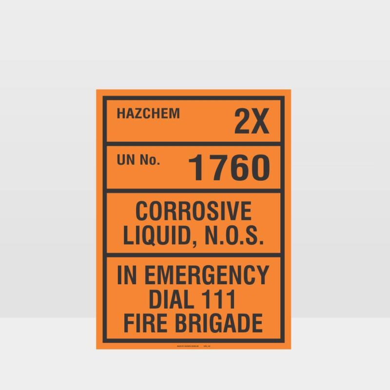 HAZCHEM 2X Un No. 1760 Corrosive Liquid Sign