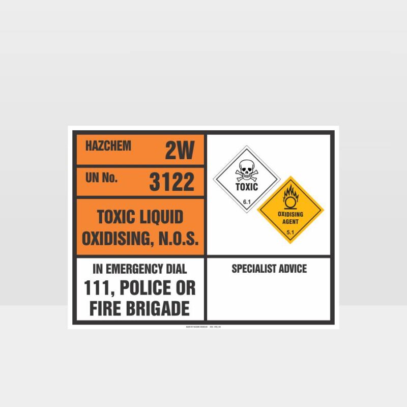 Toxic Liquid Oxidising N.O.S. Emergency Information Panel Sign