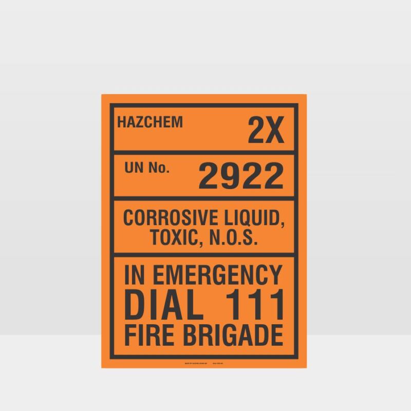 HAZCHEM 2X Un No 2922 Corrosive Liquid Toxic Sign