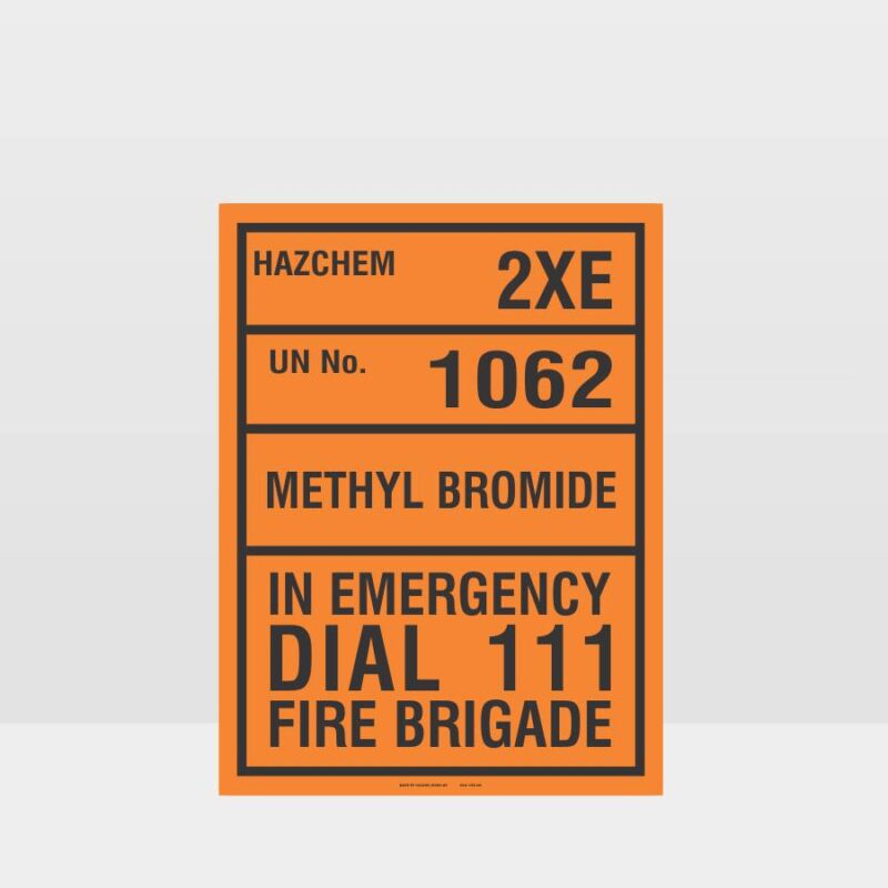 HAZCHEM 2XE Un No 1062 Methyl Bromide Sign