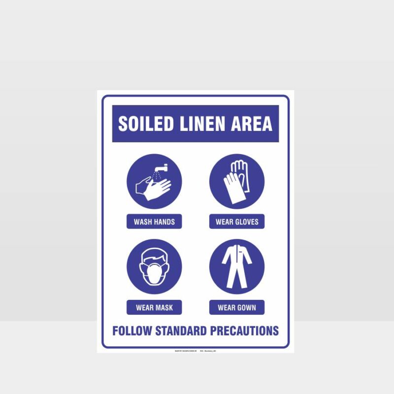 Soiled Linen Area Mandatory Sign