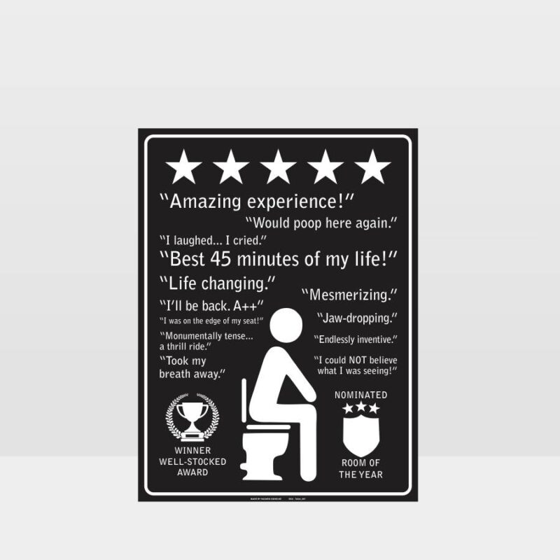 Funny Restroom Experience Feedback Sign