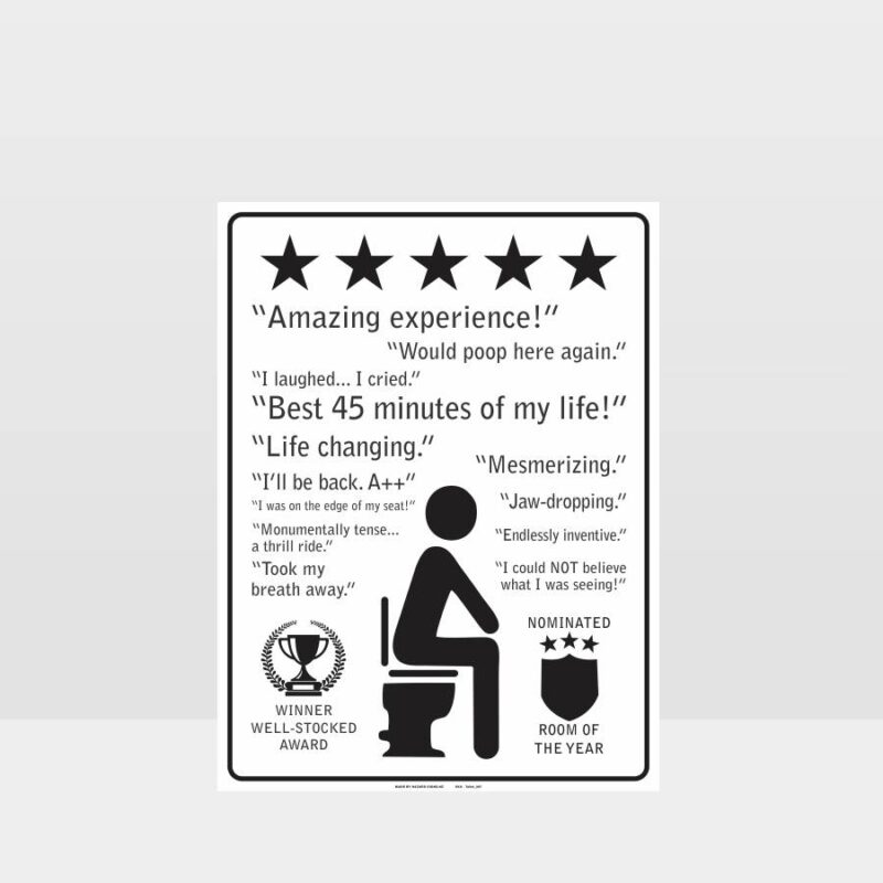 Funny Restroom Experience Feedback Sign