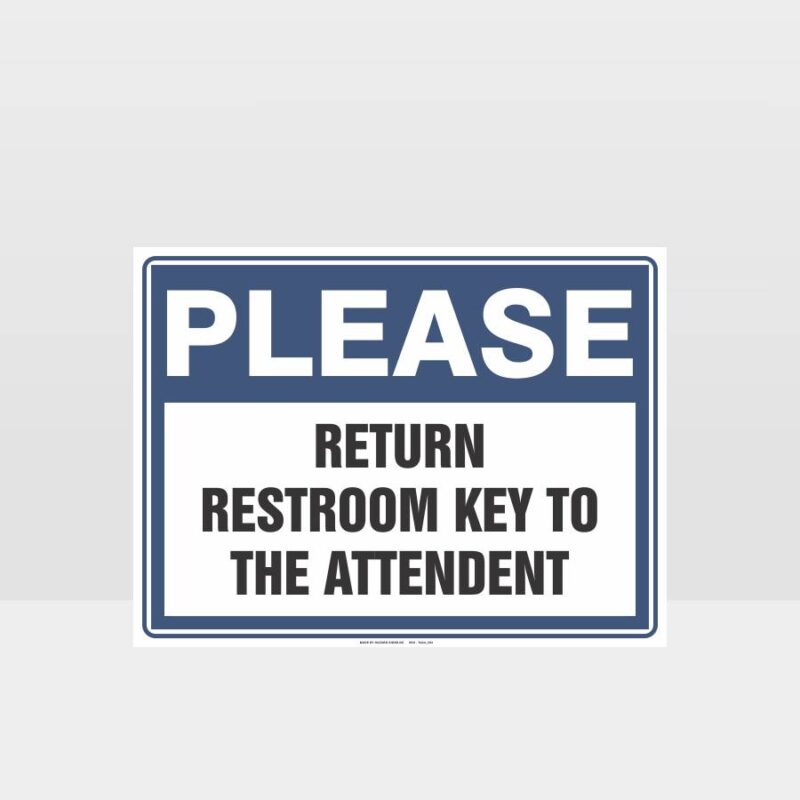 Please Return Restroom Key Sign