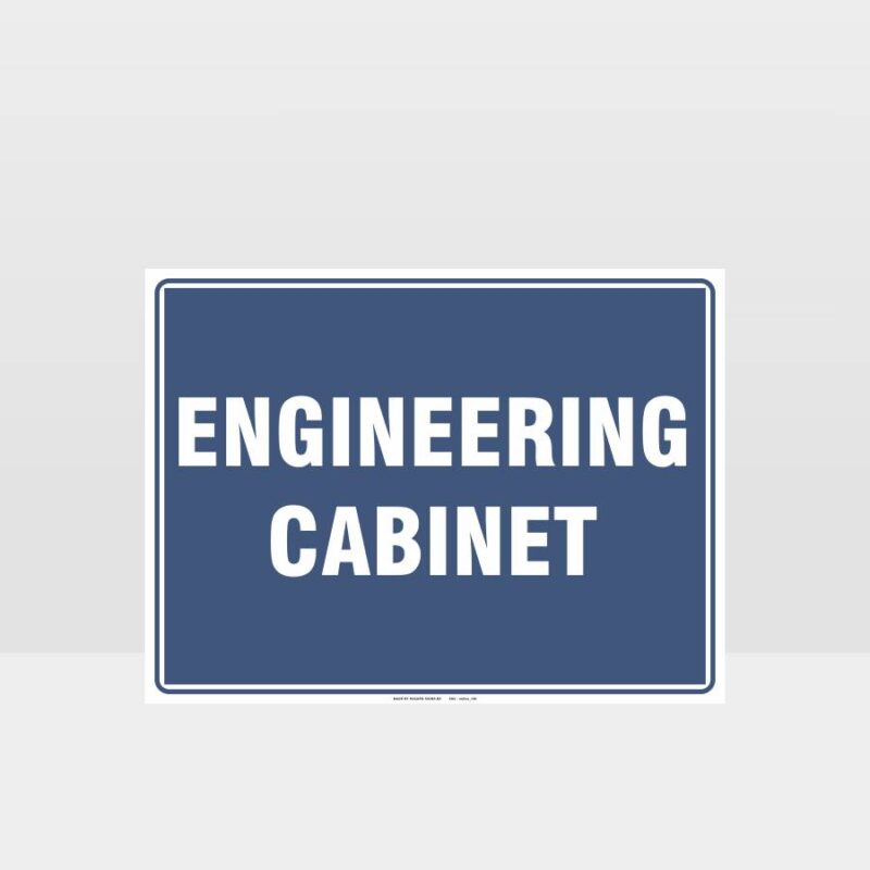 Engineering Cabinet Sign