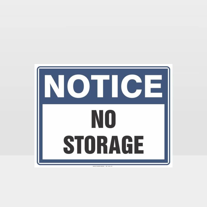 No Storage Sign