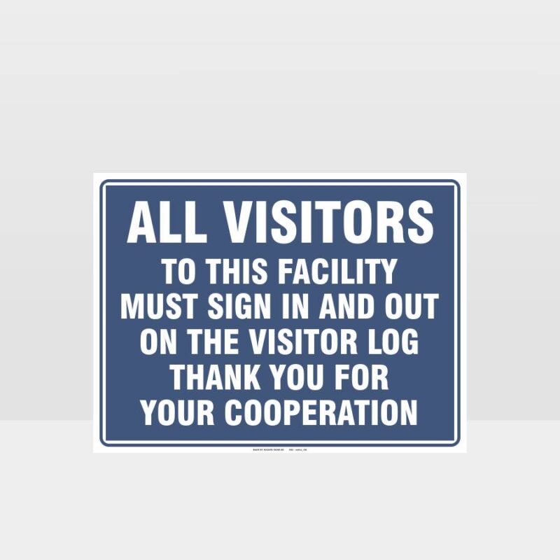 All Visitors Must Sign In and Out Sign