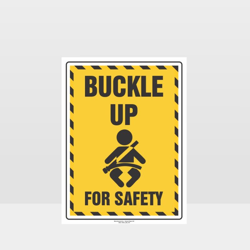 Buckle Up Child Safety Sign