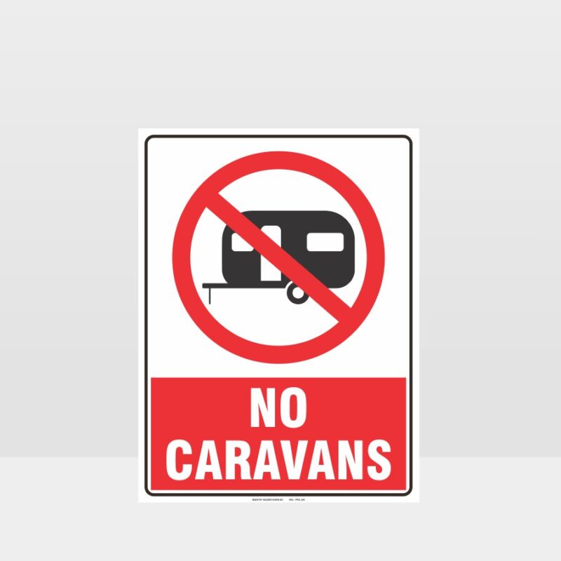 No Caravans Sign