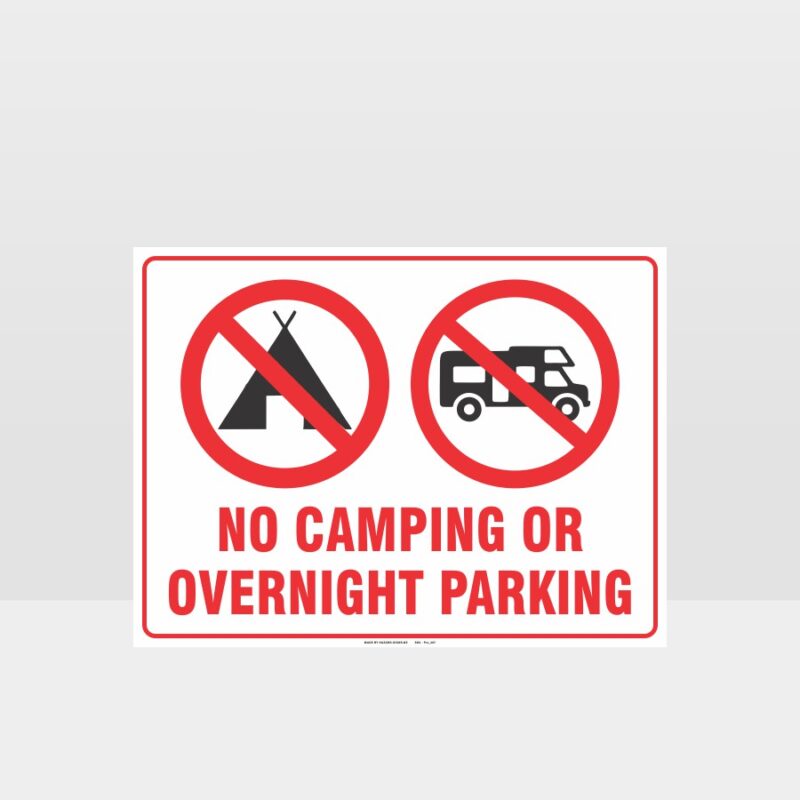 No Camping Or Overnight Parking Sign