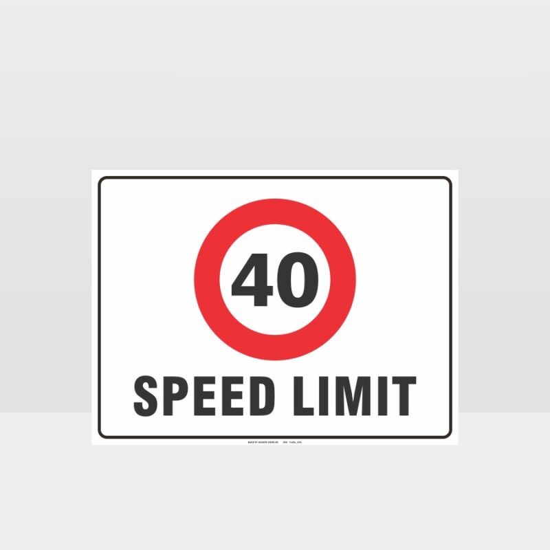 40km Speed Limit Sign